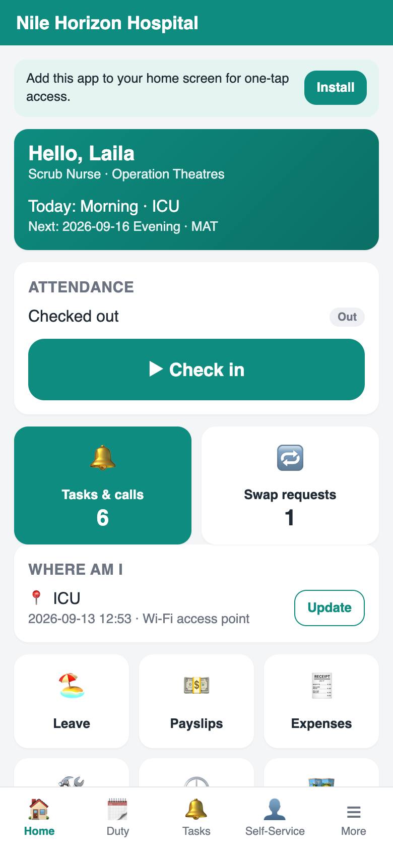 The staff home: check-in, duty, tasks, where I am.